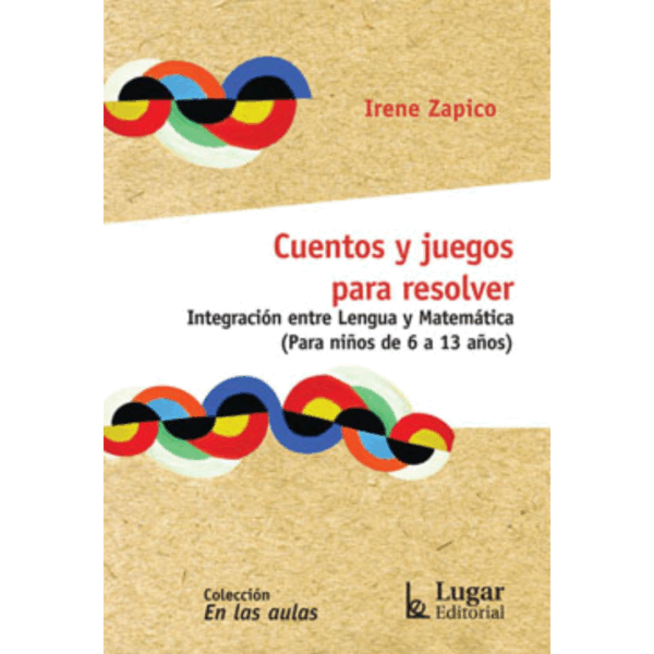 CUENTOS Y JUEGOS PARA RESOLVER