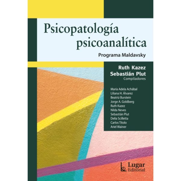 PSICOPATOLOGÍA PSICOANALÍTICA