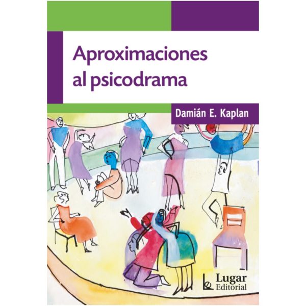 APROXIMACIONES AL PSICODRAMA