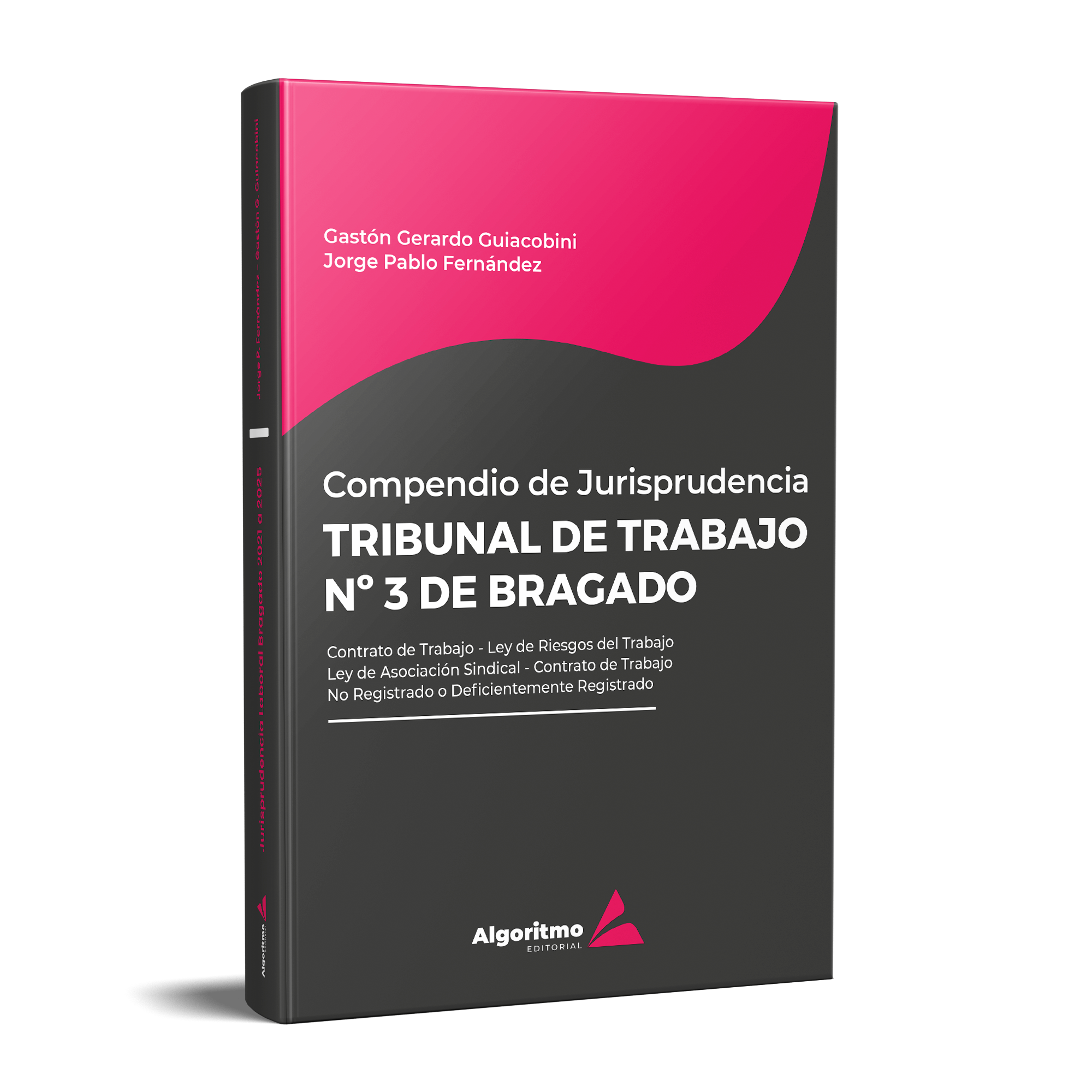 Compendio de Jurisprudencia TRIBUNAL DE TRABAJO N° 3 DE BRAGADO