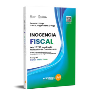 Inocencia Fiscal – Ley 27.799 explicada