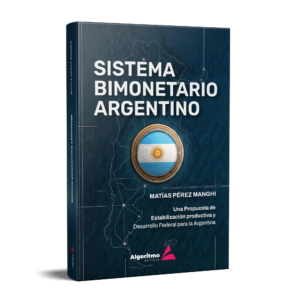 Sistema Bimonetario Argentino